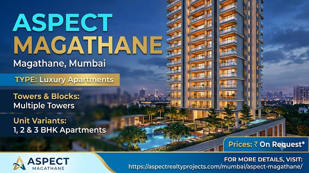 Aspect Magathane - Luxury Apartments in Mumbai